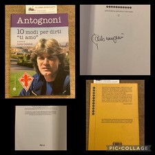 Antognoni 10 modi per dirti ti amo Fuori Catalogo Rist 11 Fiorentina Autografato