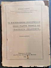 LA MACERAZIONE INDUSTRIALE PIANTE TESSILE CON BACILLUS di Domenico Carbone Libro