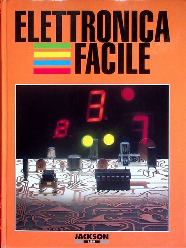 Elettronica facile componenti - elettronica, facile: