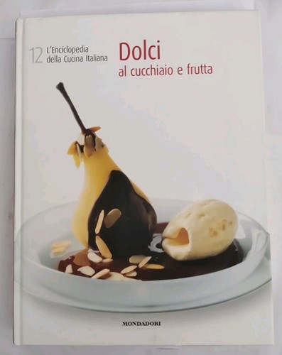 Dolci cucchiaio frutta - dolci,