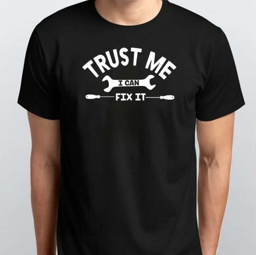Shirt trust can fix - me,