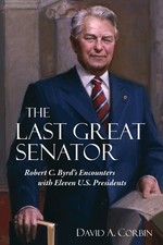The Last Great Senator: Robert