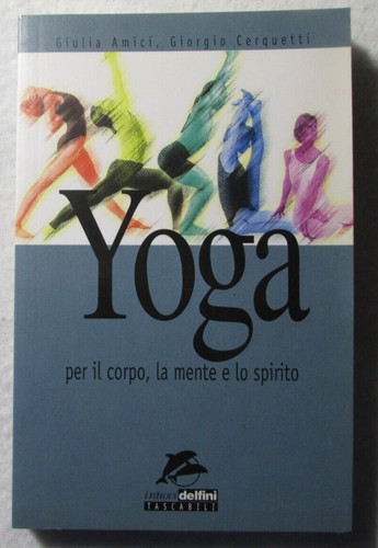 Libro yoga giulia amici - amici, g