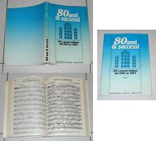 Spartiti 80 ANNI DI SUCCESSI  310 Canzoni dal 1902 al 1983 OTTIMO Songbook