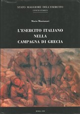 L'esercito italiano nella campagna di Grecia di Montanari Mario ed. Ufficio s...