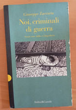 Noi, criminali di guerra
