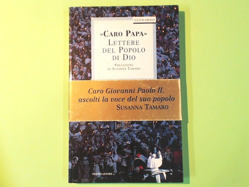 Caro papa lettere del popolo - papa,