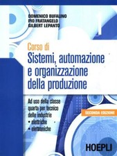 CORSO DI SISTEMI AUTOMAZIONE E ORGANIZZAZIONE DELLA PRODUZIONE 1 SCIENZE/TECNICA