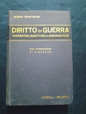 DIRITTO DI GUERRA Terrestre, Marittimo e Aeronautico  MARIO MONTERISI  1938