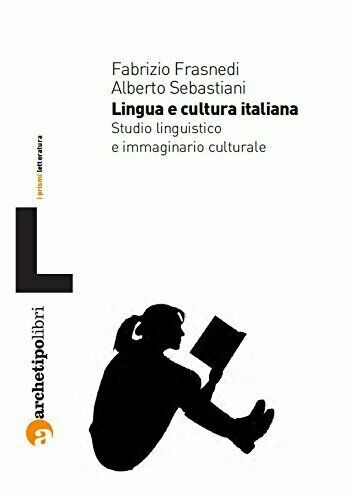 Lingua cultura italiana - e,