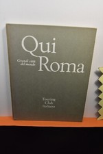 Qui Roma grandi città del mondo TCI   anno 1994  (N4)