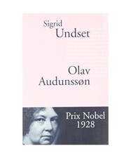 Olav Audunsson, Undset, Sigrid