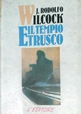 IL TEMPIO ETRUSCO WILCOCK