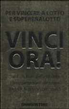 Vinci ora! Per vincere al