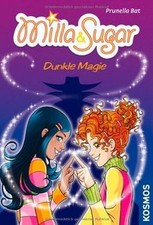 Milla  Sugar: Dunkle Magie von
