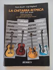 La chitarra ritmica - P.Amulfi,L.Gagiardi - Bèrben ed.-1991 senza audiocassette