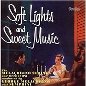 THE MELACHRINO STRINGS  "SOFT