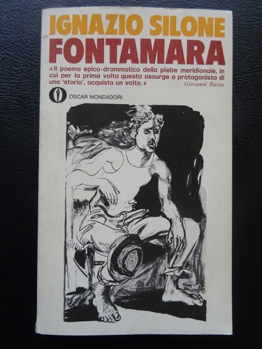 Fontamara silone ignazio - "fontamara";,