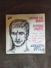 LONTANI DAL MONDO/SUPREMA LIBERTÀ (di Armando Stula) con dedica 