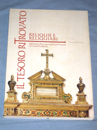Tesoro ritrovato reliquie e - il,