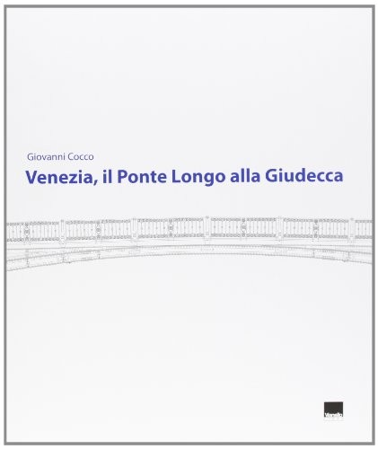 Venezia ponte longo - ponte, alla