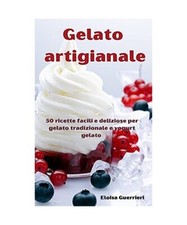 Gelato artigianale, Eloisa Guerrieri