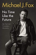 No Time Like the Future: An