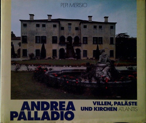 Andrea palladio merisio pepi - palladio,