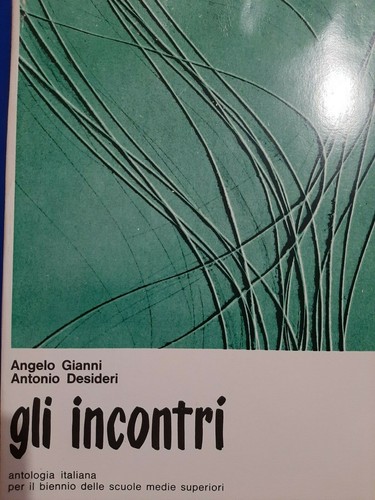 Libro gli incontri antologia - libro,