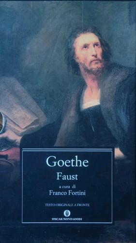 Goethe faust oscar mondadori - goethe,