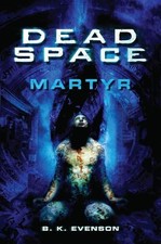 Dead Space - Martyr -