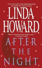 Linda Howard After the Night