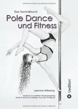 Pole Dance und Fitness: Das