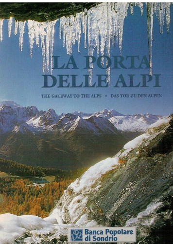 Porta delle alpi valtellina - alpi,