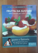 Frutta da gustare Benedetta