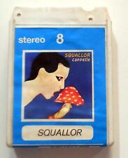 CARTRIDG TRACK TAPE CASSETTA STEREO 8 SQUALLOR CAPPELLE