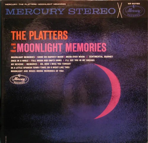 The platters sing your - of,