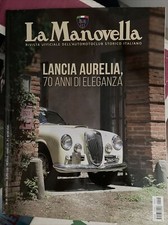 LA MANOVELLA, AGOSTO 2020 - LANCIA AURELIA, Vespa Px Audi Quattro Ktm Penton