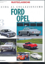 Ruoteclassiche ford opel