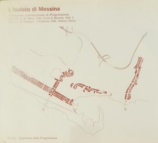 L'isolato di Messina. I