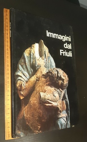 Immagini dal friuli testo - immagini,