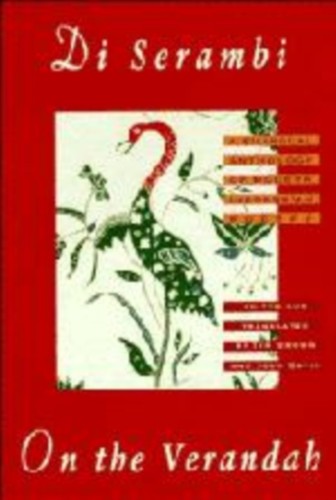 The verandah serambi - the, by