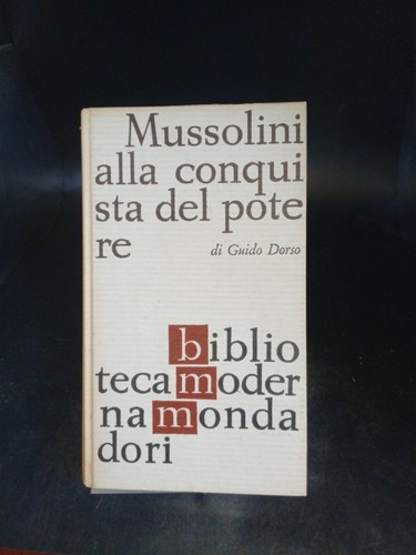 Mussolini alla conquista del