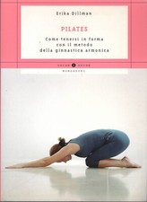 PILATES. COME TENERSI IN FORMA