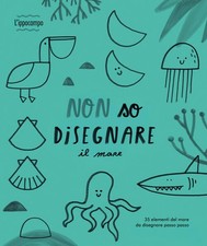Non So Disegnare Il Mare Joana
