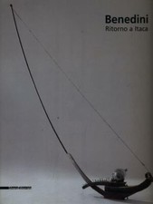 GABRIELLA BENEDINI. RITORNO A ITACA ARTE ILLUSTRATI CLAUDIO CERRITELLI