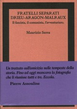 Fratelli separati. Drieu -