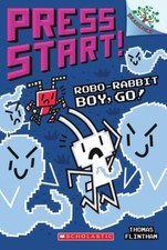 Robo-Rabbit Boy, Go!: A