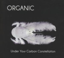 ORGANIC-UNDER YOUR CARBON