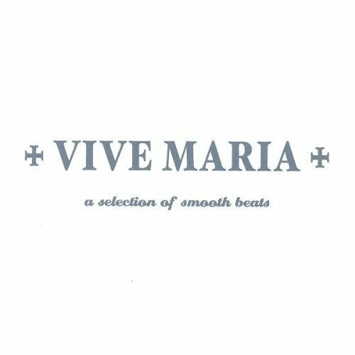 Vive maria - maria, 2002)